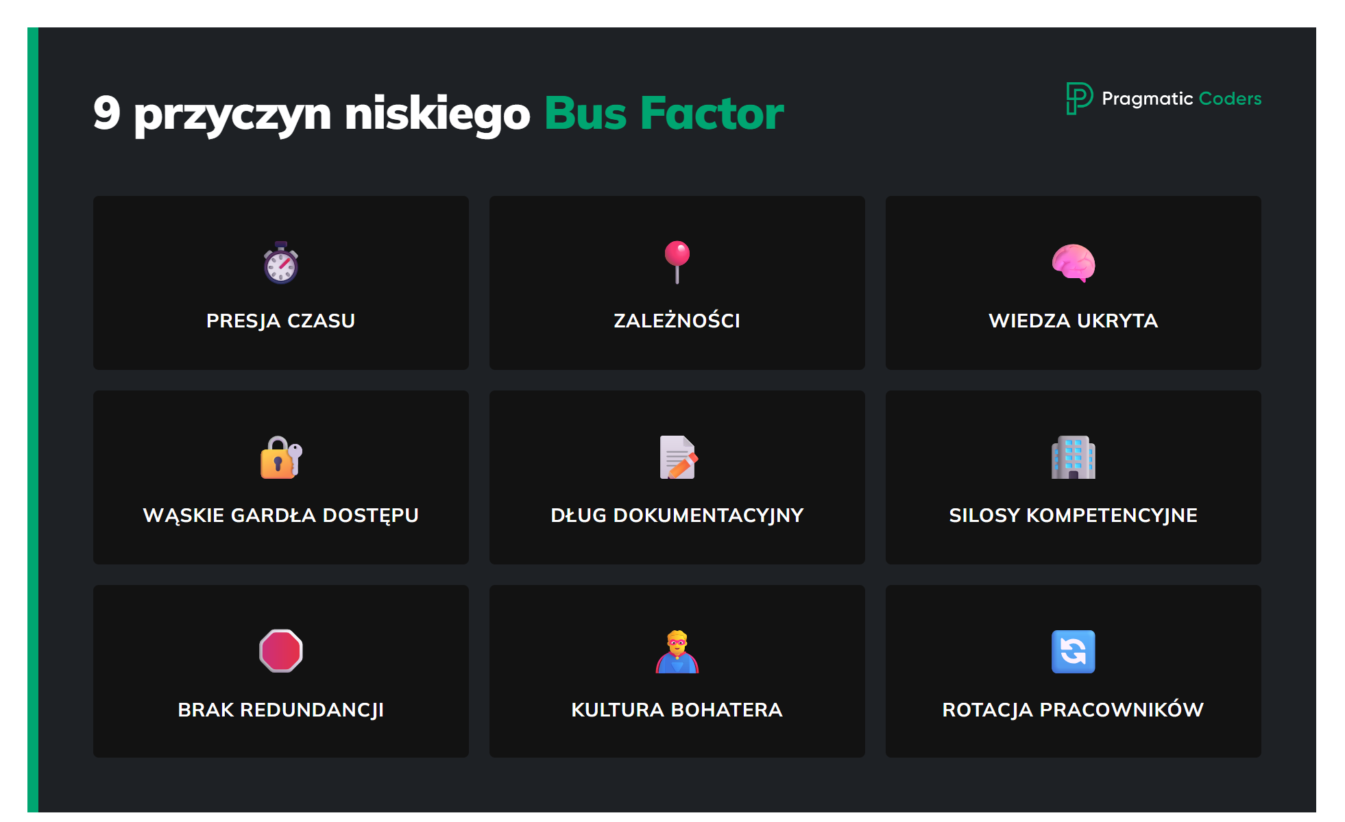 9 przyczyn niskiego bus factor