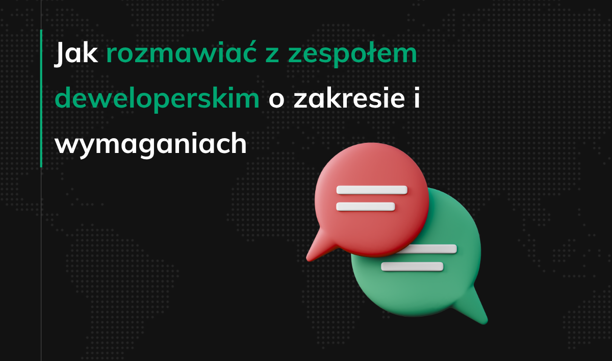 Jak rozmawiać z zespołem deweloperskim o zakresie i wymaganiach - okladka
