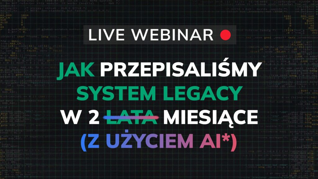 webinar przepisywanie systemu legacy - okladka