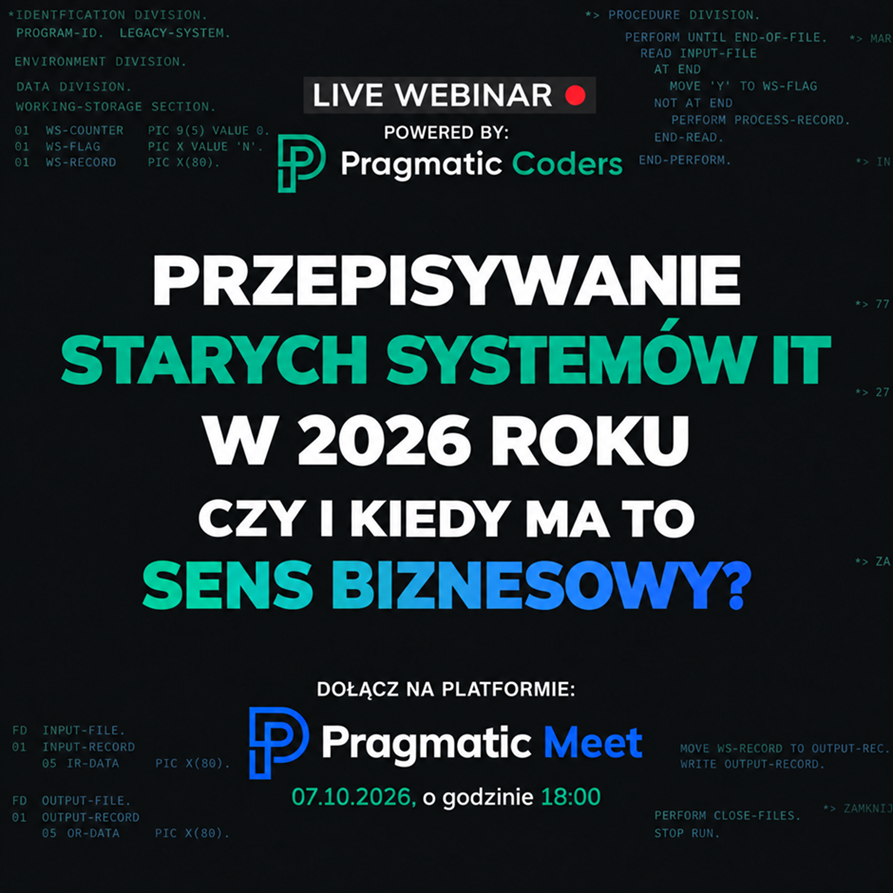 Przepisywanie starych systemów IT przy użyciu AI - czy i kiedy ma to sens biznesowy? Na podstawie Case Study | 🔴 WEBINAR